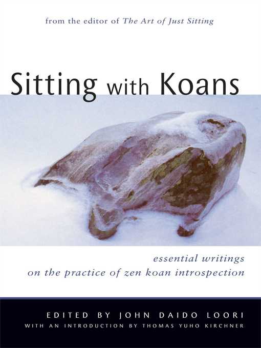 Title details for Sitting with Koans by John Daido Loori - Available